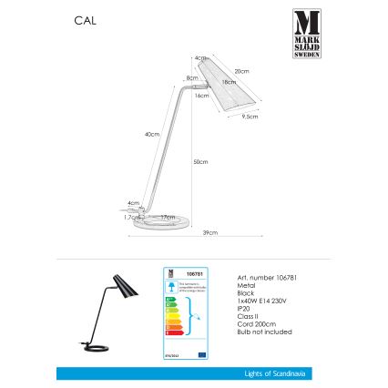 Markslöjd 106781 - Lâmpada de mesa CAL 1xE14/40W/230V