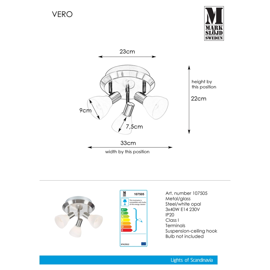 Markslöjd 107505 - Foco VERO 3xE14/40W/230V cromado brilhante