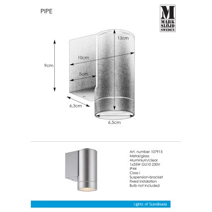 Markslöjd 107915 - Luz de parede de exterior PIPE 1xGU10/35W/230V IP44
