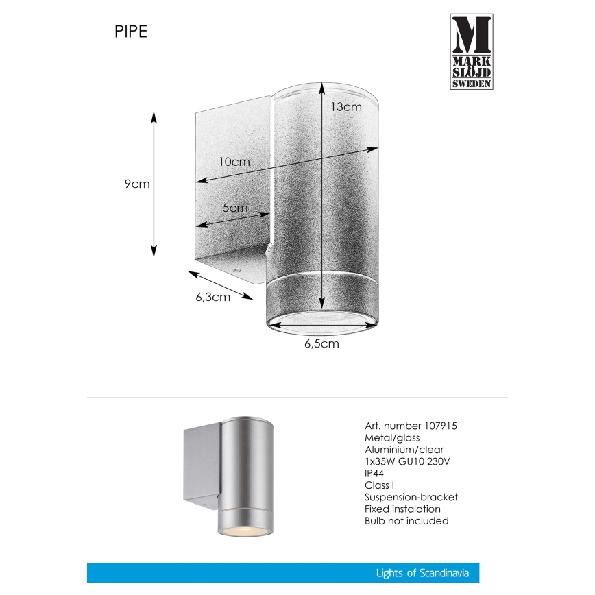 Markslöjd 107915 - Luz de parede de exterior PIPE 1xGU10/35W/230V IP44